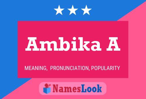 ملصق اسم Ambika A