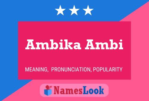 ملصق اسم Ambika Ambi