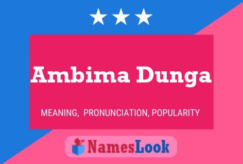 ملصق اسم Ambima Dunga