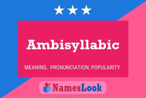 ملصق اسم Ambisyllabic