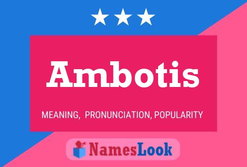 ملصق اسم Ambotis