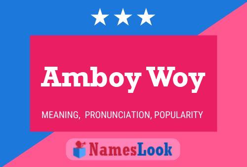 ملصق اسم Amboy Woy