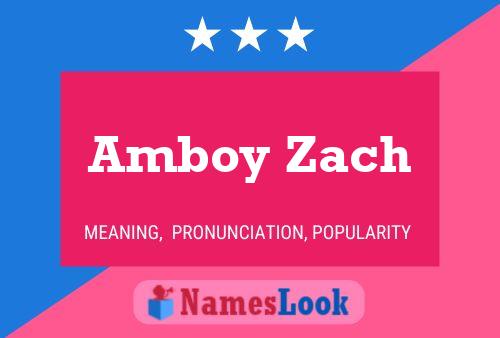 ملصق اسم Amboy Zach