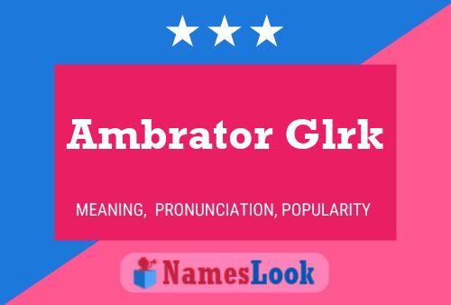 ملصق اسم Ambrator Glrk