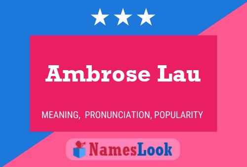 ملصق اسم Ambrose Lau