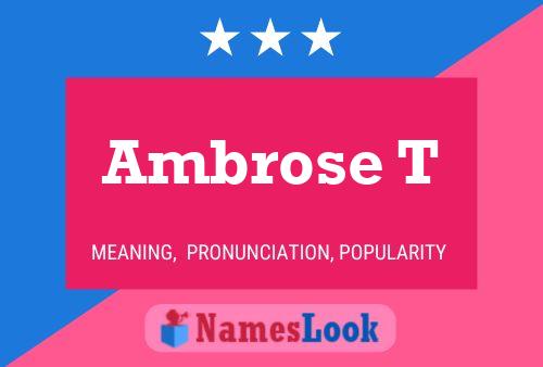 ملصق اسم Ambrose T