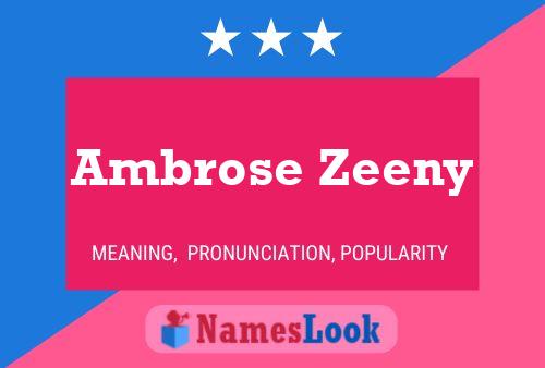 ملصق اسم Ambrose Zeeny