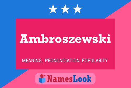 ملصق اسم Ambroszewski