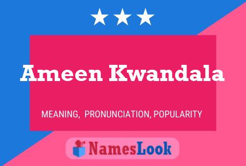 ملصق اسم Ameen Kwandala