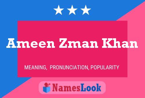 ملصق اسم Ameen Zman Khan