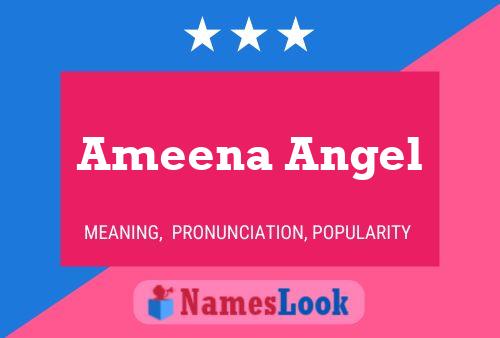 ملصق اسم Ameena Angel