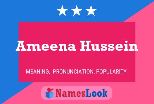 ملصق اسم Ameena Hussein