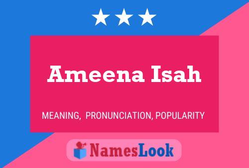 ملصق اسم Ameena Isah