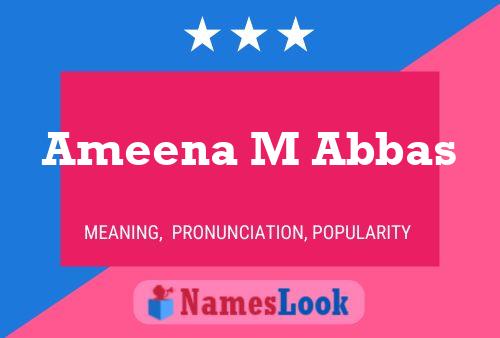 ملصق اسم Ameena M Abbas