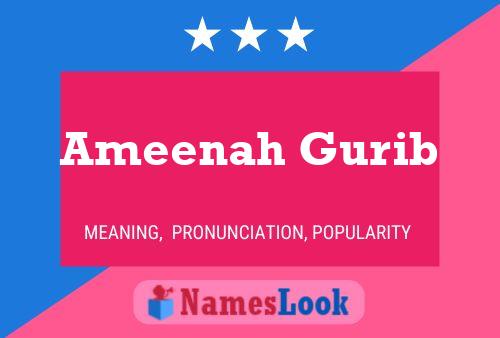 ملصق اسم Ameenah Gurib