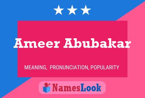 ملصق اسم Ameer Abubakar