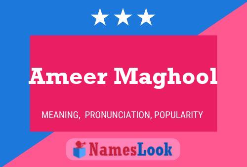 ملصق اسم Ameer Maghool