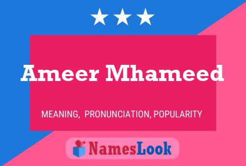 ملصق اسم Ameer Mhameed