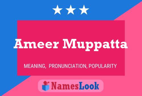 ملصق اسم Ameer Muppatta