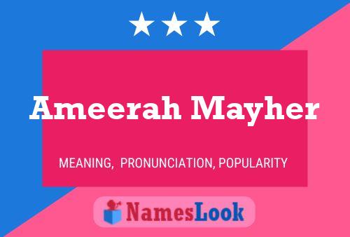 ملصق اسم Ameerah Mayher