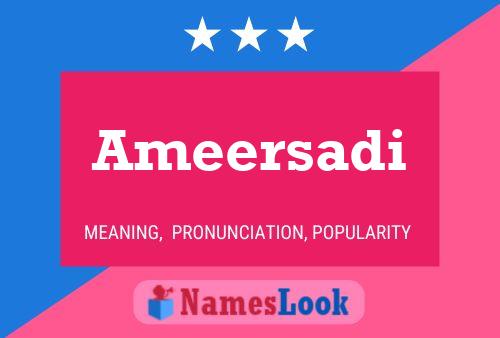 ملصق اسم Ameersadi