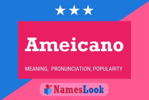 ملصق اسم Ameicano