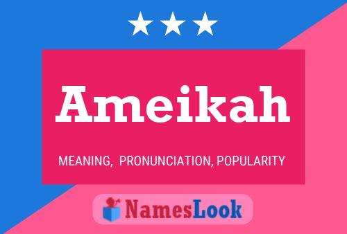 ملصق اسم Ameikah