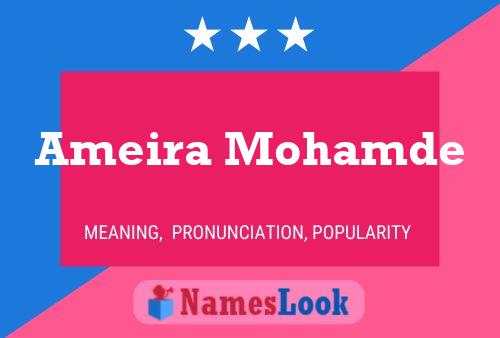 ملصق اسم Ameira Mohamde