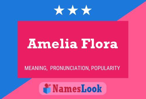 ملصق اسم Amelia Flora