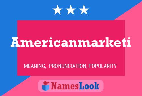 ملصق اسم Americanmarketi