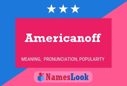 ملصق اسم Americanoff