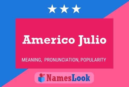 ملصق اسم Americo Julio