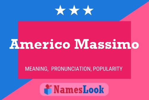 ملصق اسم Americo Massimo