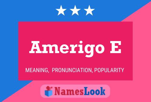 ملصق اسم Amerigo E