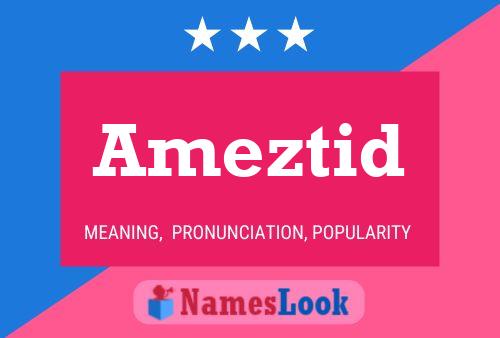 ملصق اسم Ameztid