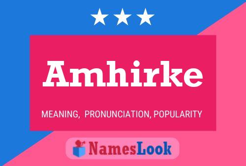 ملصق اسم Amhirke