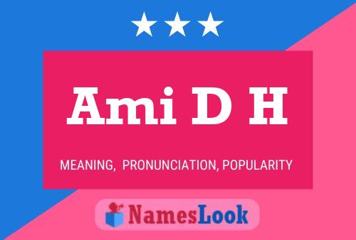 ملصق اسم Ami D H