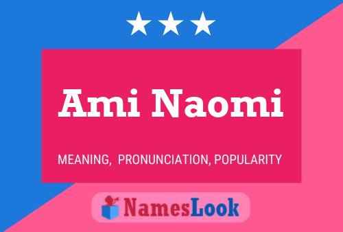 ملصق اسم Ami Naomi