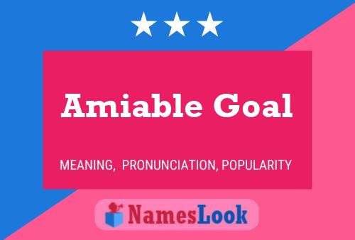 ملصق اسم Amiable Goal