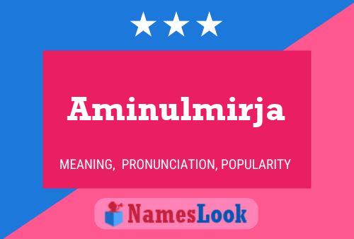 ملصق اسم Aminulmirja