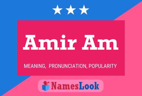 ملصق اسم Amir Am