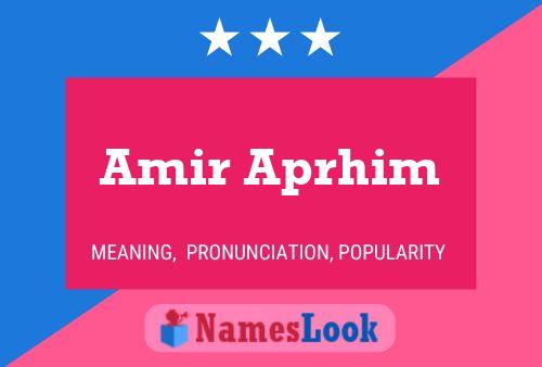 ملصق اسم Amir Aprhim