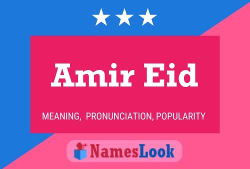 ملصق اسم Amir Eid