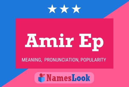 ملصق اسم Amir Ep