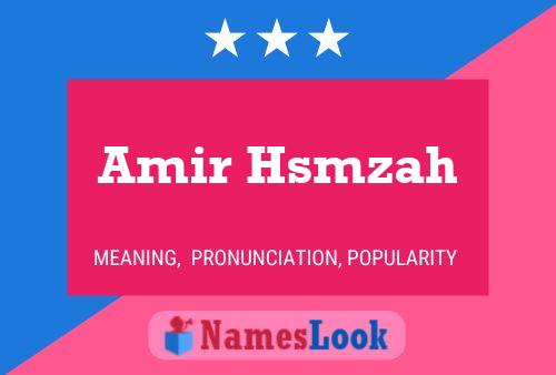 ملصق اسم Amir Hsmzah