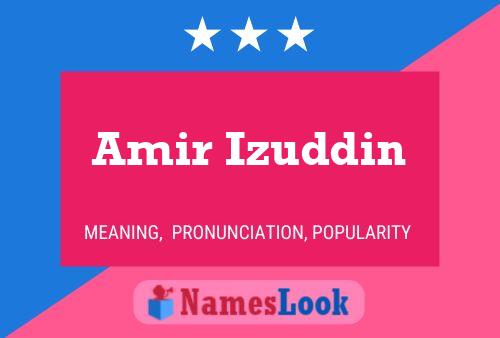 ملصق اسم Amir Izuddin