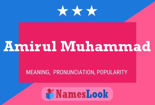 ملصق اسم Amirul Muhammad