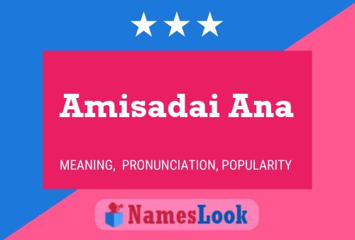 ملصق اسم Amisadai Ana