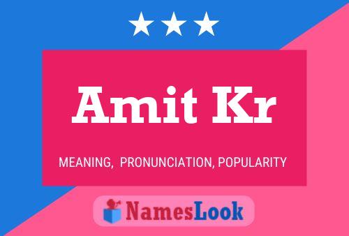 ملصق اسم Amit Kr