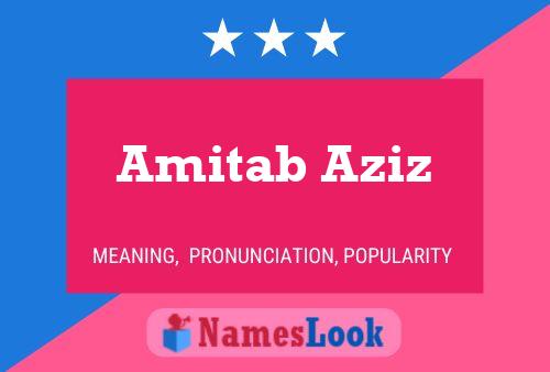 ملصق اسم Amitab Aziz